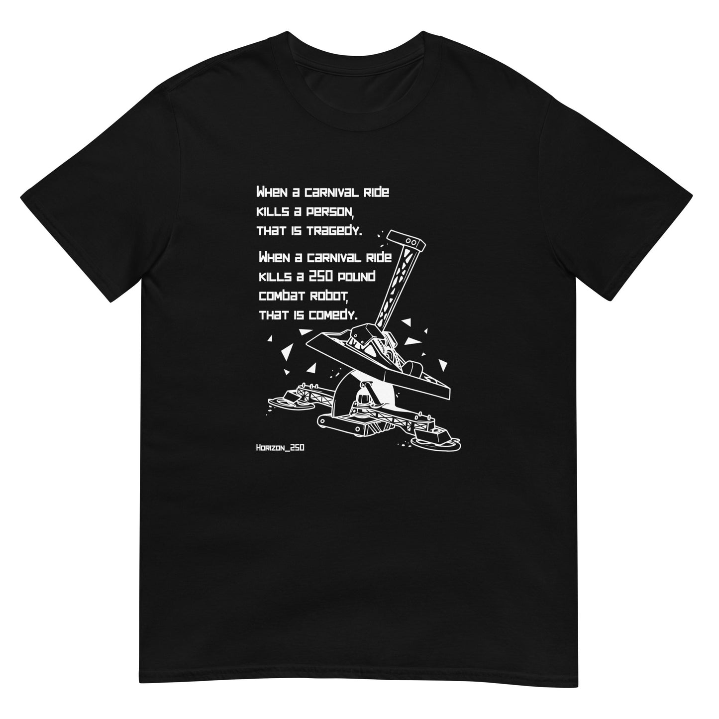 HORIZON VS SHATTER!: Tragedy/Comedy T-Shirt